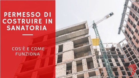 Permesso di costruire in sanatoria